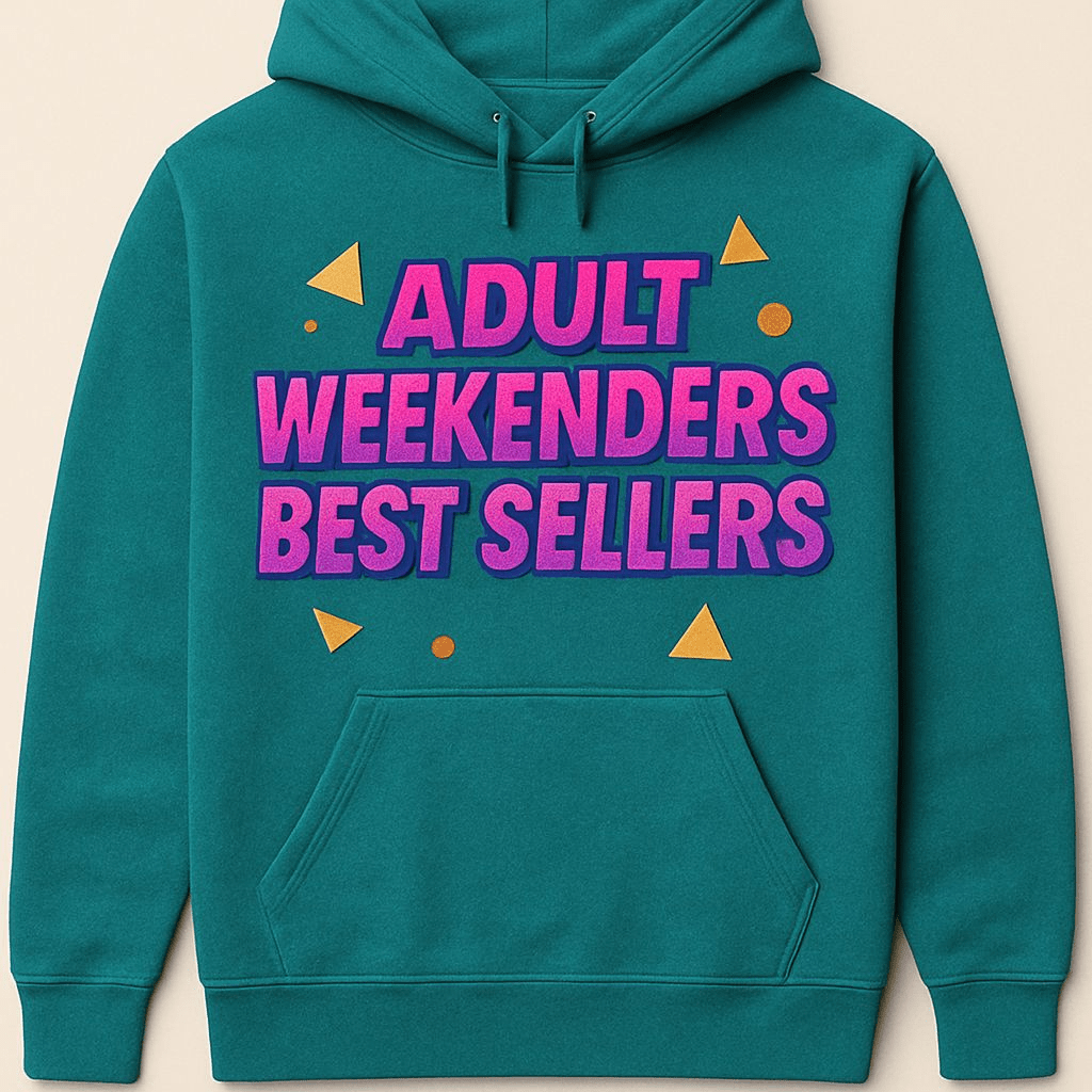 Best Sellers – Our Most Popular Personalised T-Shirts, Hoodies & Fancy Dress - Adult Weekender