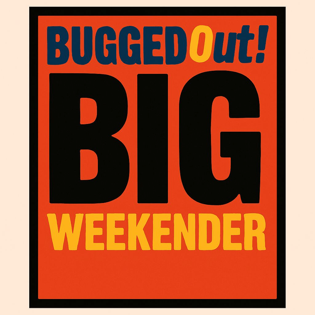 Bugged Out Big Weekender – Personalised T-Shirts, Hoodies & Fancy Dress - Adult Weekender