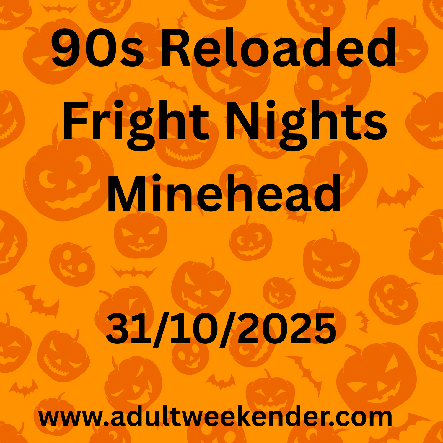 Butlins Big Weekender – 90s Reloaded Fright Nights – Minehead – 31 October 2025 to 03 November 2025 - Adult Weekender 