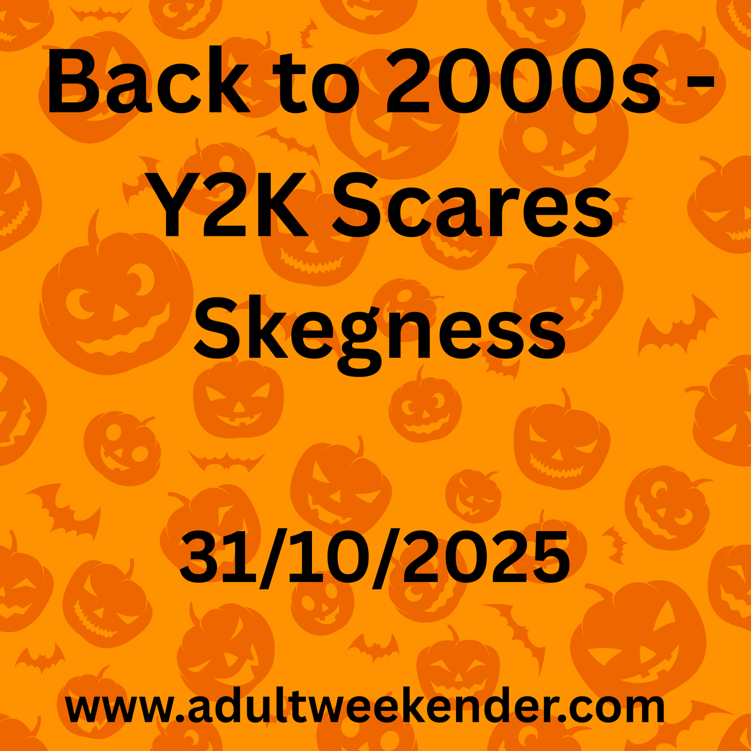 Butlins Big Weekender – Back to 2000s - Y2K Scares – Skegness – 31 October 2025 to 03 November 2025 - Adult Weekender 