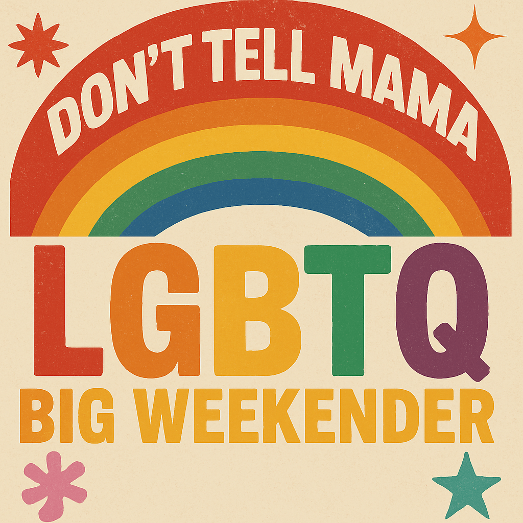 Don’t Tell Mama LGBTQ+ Weekender – Personalised T-Shirts, Hoodies & Fancy Dress - Adult Weekender