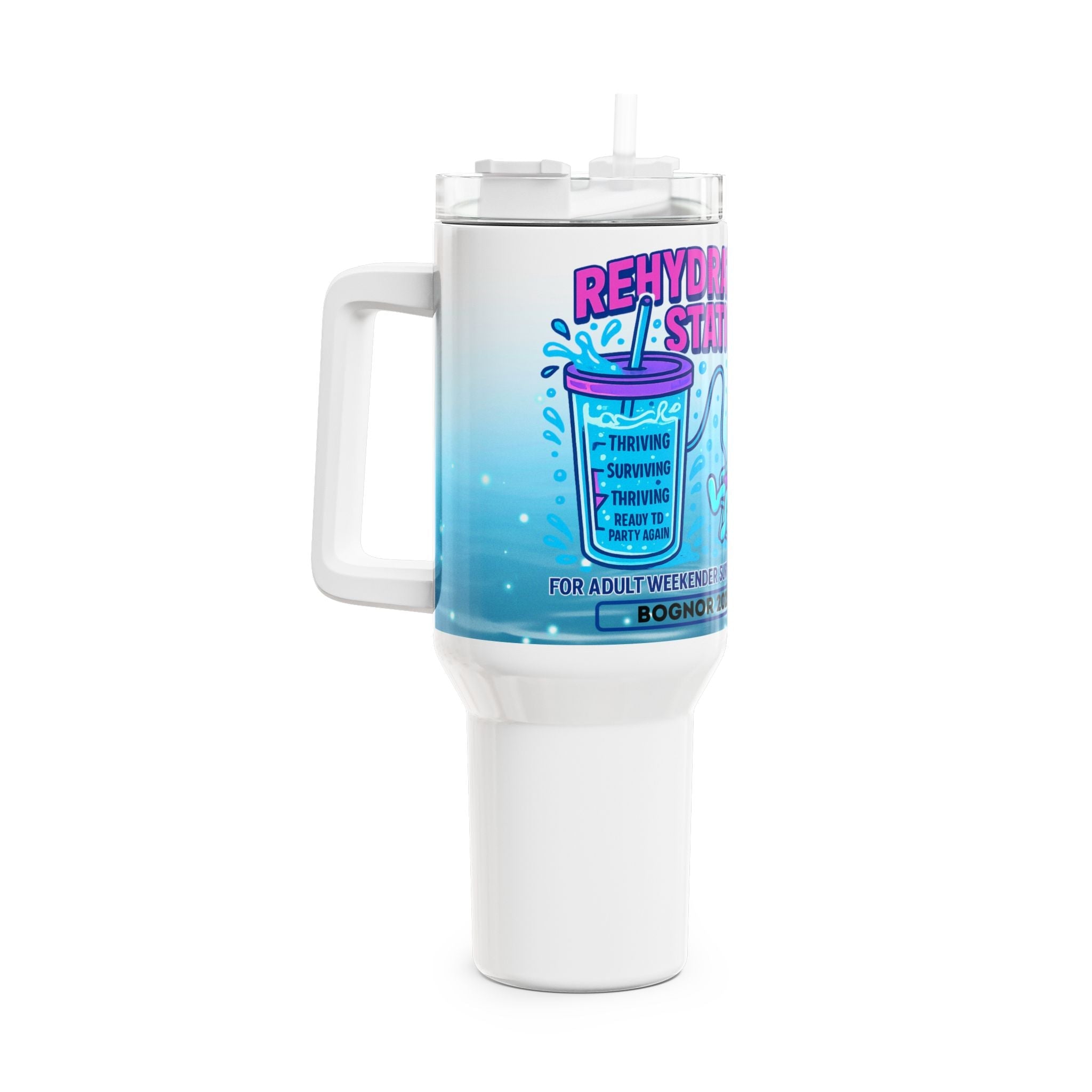 Adult Weekender 40oz ReHydration Tumbler - For the day after the night before - Bognor 2025 - Adult Weekender