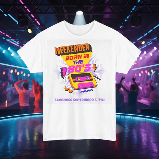 Born in the 80s - Adult Weekender Front and Back Personalised Unisex Heavy T-Shirt 80s - Adult Weekender