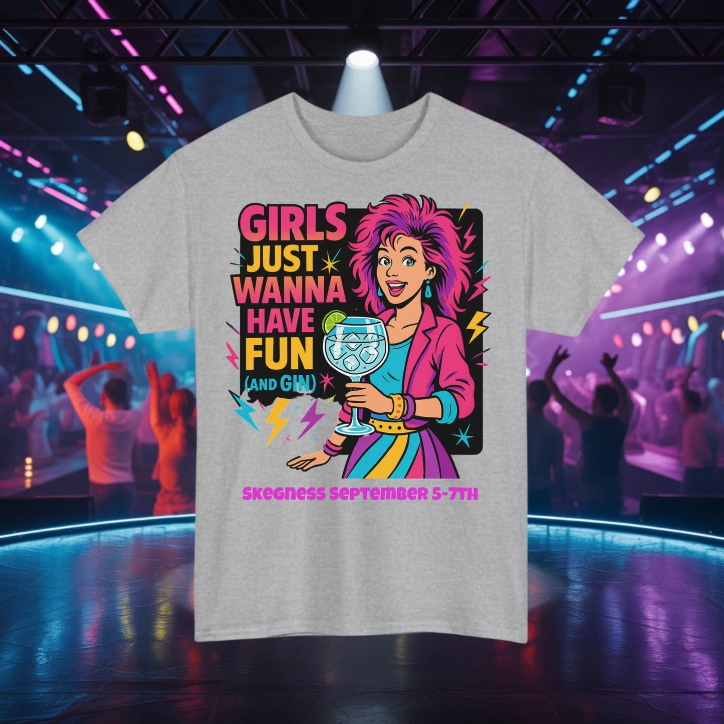 Girls just want to have fun - Adult Weekender Front and Back Personalised Unisex Heavy T-Shirt 80s - Adult Weekender