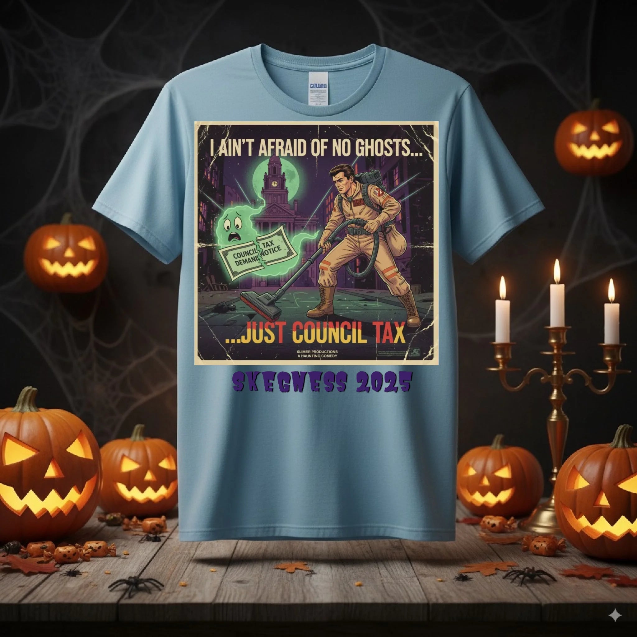 I ain't afraid of no ghosts - Adult Weekender Unisex Heavy T-Shirt - Stags, Hens, Birthdays Halloween - Adult Weekender